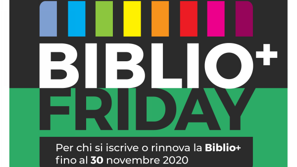 BiblioPiù Friday